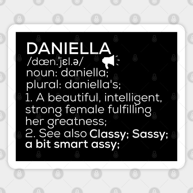 Daniella Name Daniella Definition Daniella Female Name Daniella Meaning Magnet by TeeLogic